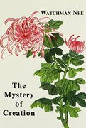mystery of creation: