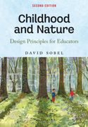 Childhood and Nature: Design Principles for Educators (en Inglés)