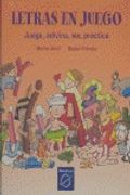 Letras En Juego. Juega, Adivina, Lee, Practica