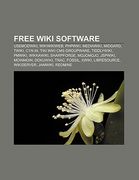 free wiki software: usemodwiki, wikiwikiweb, phpwiki, mediawiki, midgard, twiki, cyn.in, tiki wiki cms groupware, tiddlywiki, pmwiki, wikk (en Inglés)
