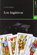 Los Fugitivos (in Spanish)