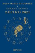Agenda Astral Zéfiro 2021 - Cifuentes, Rosa María - Planeta