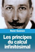 Les principes du calcul infinitésimal (en fre)