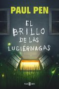 El brillo de las luciérnagas (in Spanish)