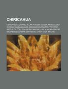 chiricahua: geronimo, cochise, allan houser, lozen, mescalero-chiricahua language, mangas coloradas, victorio, battle of fort tula (en Inglés)