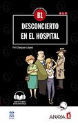 Desconcierto en el Hospital (Con Audio Descargable) (B1)