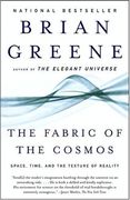 The Fabric of the Cosmos: Space, Time, and the Texture of Reality (en Inglés)