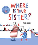 Where is Your Sister? (en Inglés)