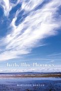 In the Blue Pharmacy: Essays on Poetry and Other Transformations (en Inglés)