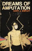 Dreams of Amputation (en Inglés)