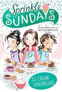 Ice Cream Sandwiched (Sprinkle Sundays) (en Inglés)