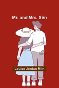 Mr. and Mrs. Sên (en Inglés)
