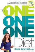 The one one one Diet: The Simple 1: 1: 1 Formula for Fast and Sustained Weight Loss (en Inglés)