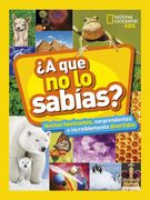 A que no lo Sabías?