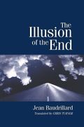 The Illusion of the end (en Inglés)