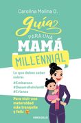 Guía para una mamá millennial