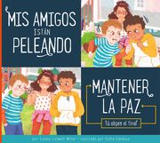 MIS Amigos Están Peleando (en Inglés)