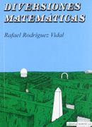 diversiones matemáticas - rafael rodríguez vidal -