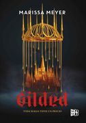 Gilded. Toda Magia Tiene un Precio