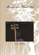 Memoirs of a Blind Soul 