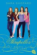 Pretty Little Liars - Skrupellos (Die Pretty Little Liars-Reihe, Band 10) (in German)