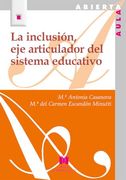 La Inclusión, eje Articulador del Sistema Educativo