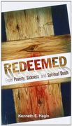 redeemed from poverty, sickness, and spiritual death