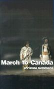 march to canada (en Inglés)