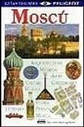Moscú - guia visual (Guias Visuales)