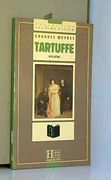 Collection "Lecture Facile" Grandes Oeuvres - Level 3: Tartuffe (en Francés)