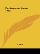 the aeroplane speaks (1917)