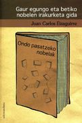 Gaur Egungo eta Betiko Nobelen Irakurketa Gida (Ensayo) (en Euskera)