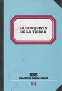 La Conquista de la Tierra