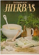 Enciclopedia de las Hierbas. El Mundo de las Hierbas