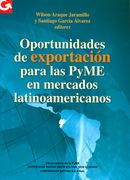 Oportunidades de exportación para las PyME en mercados latinoamericanos