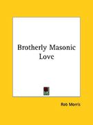 brotherly masonic love (en Inglés)