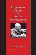 dabrowski´s theory of positive disintegration