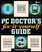 The pc Doctor's fix it Yourself Guide 