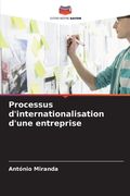 Processus d'internationalisation d'une entreprise (en Francés)