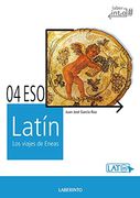 Latín 4º ESO - Los viajes de Eneas 2016 (Laberinto Texto)