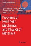 Problems of Nonlinear Mechanics and Physics of Materials (en Inglés)