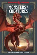 Monsters and Creatures: An Adventurer'S Guide (Dungeons and Dragons) (en Inglés)