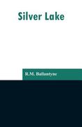 Silver Lake (en Inglés)