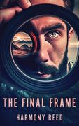 The Final Frame (en Inglés)