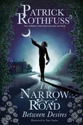 The Narrow Road Between Desires (en Inglés)