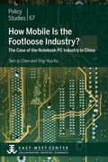 How Mobile is the Footloose Industry? The Case of the Notebook pc Industry in China (en Inglés)