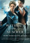 Without a Summer (Glamourist Histories) (en Inglés)