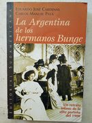 La Argentina de los hermanos Bunge