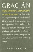 Trescientos aforismos, sacados de sus obras por Emilio Blanco (NUESTROS CONTEMPORANEOS)