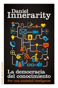 La Democracia del Conocimiento: Por una Sociedad Inteligente